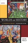 Worlds of History Volume One To 1550 A Comparative Reader
