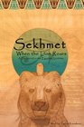 When The Lion Roars: A Devotional to the Egyptian Goddess Sekhmet
