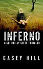 Inferno: CSI Reilly Steel #2 (Volume 2)