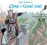 Ming's Adventure on China's Great Wall A Story in English and Chinese