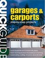 Quick Guide Garages  Carports  StepbyStep Construction Methods