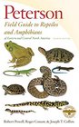 Peterson Field Guide to Reptiles and Amphibians of Eastern and Central North America Fourth Edition
