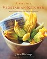 A Year in a Vegetarian Kitchen : Easy Seasonal Dishes for Family and Friends
