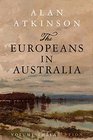 The Europeans in Australia Volume 3 Nation