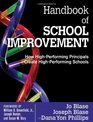 Handbook of School Improvement How HighPerforming Principals Create HighPerforming Schools