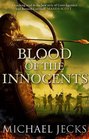 Blood of the Innocents: The Vintener trilogy