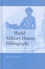 World Military History Bibliography Premodern and Nonwestern Military Institutions and Warfare