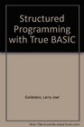 Structured Programming With True Basic