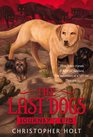 The Last Dogs Journey's End