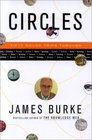 Circles  Fifty Roundtrips Through History Technology Science Culture
