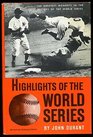 Highlights of the World Series