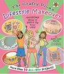 The Crafty Diva's Lifestyle Makeover Awesome Ideas To Spice Up Your Life