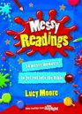 Messy Readings