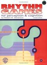 Rhythm Games for Perception and Cognition