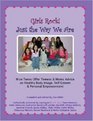 Girls Rock Just the Way We Are Wise Teens Offer Tweens  Moms Advice on Healthy Body Image SelfEsteem  Personal Empowerment