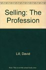 Selling: The Profession