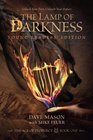 The Lamp of Darkness Young Readers' Edition The Age of Prophecy Series Book 1