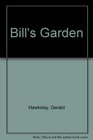 Bill's Garden
