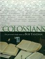 Colossians The Personal Study Notes of Pastor Bob Yandian