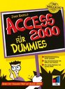 Access 2000 Fur Dummies