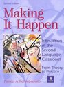 Making It Happen  Interaction in the Second Language Classroom  From Theory to Practice