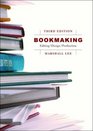 Bookmaking Editing Design Production Third Edition