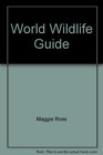 World Wildlife Guide