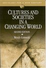 Cultures and Societies in a Changing World (Sociology for a New Century Series)