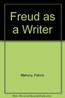 Freud As a Writer