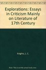 Explorations Essays in Criticism Mainly on Literature of 17th Century