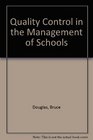 Quality Control in the Management of Schools