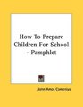 How To Prepare Children For School  Pamphlet