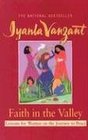 Faith in the Valley Lessons for Women on the Journey Toward Peace
