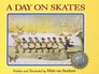 A Day On Skates