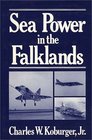 Sea Power in the Falklands