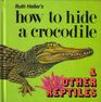 How Hide A Crocodile