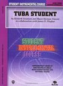 Student Instrumental Course Tuba Student Level III
