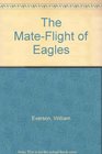 The MateFlight of Eagles