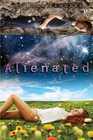 Alienated (Alienated, Bk 1)