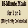 15Minute Meals for 1 or 2