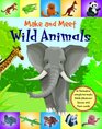 Make and Meet Wild Animals