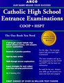 Catholic High School Entrance Examinations