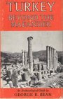 Turkey beyond the Maeander An archaeological guide