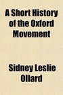A Short History of the Oxford Movement