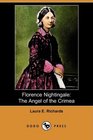Florence Nightingale The Angel of the Crimea