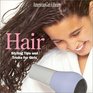 Hair Styling Tips and Tricks for Girls