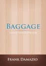 Baggage Leaving Your Past Behind