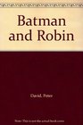 Batman and Robin