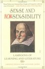 Sense and Nonsensibility  Lampoons of Learning and Literature
