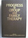 Progress in group and family therapy